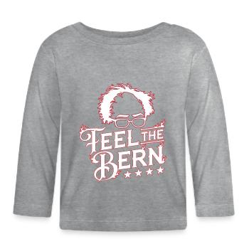 Bernie Sanders 2020, Feel the Bern print - Organic Baby Long Sleeve T-Shirt - heather grey - Front
