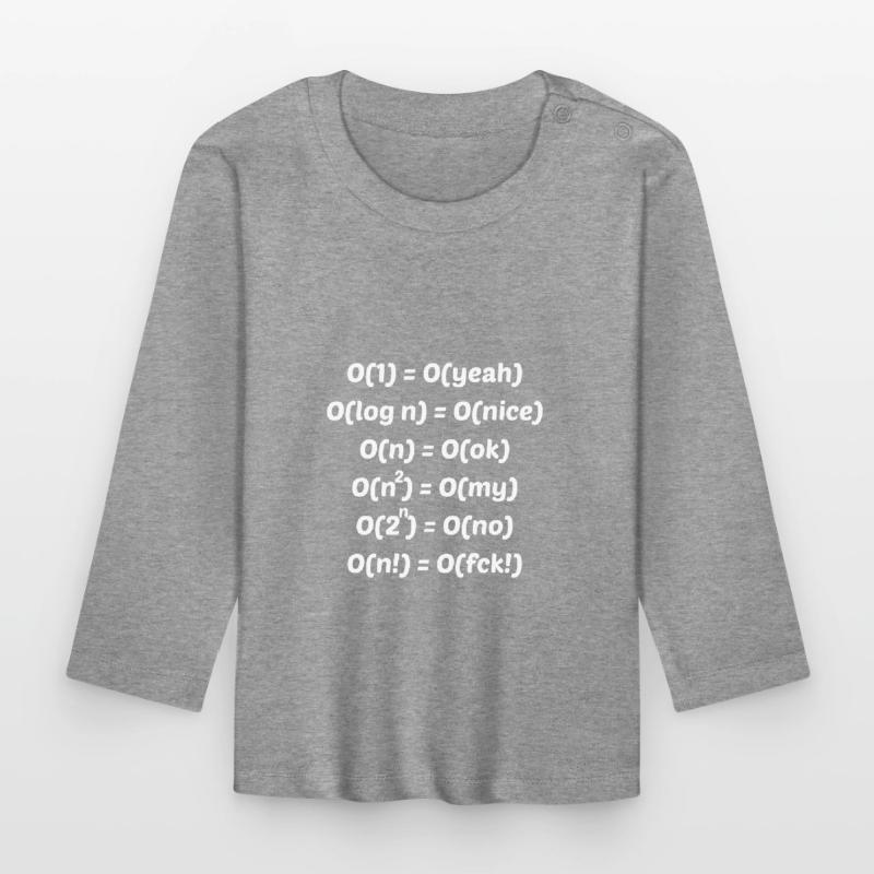 Algorithm complexity Funny programmer Organic Baby Long Sleeve T-Shirt