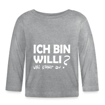 Geschenk für Willi - Baby Bio-Langarmshirt - Grau meliert - Vorne