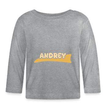Andrey as a first name - Organic Baby Long Sleeve T-Shirt - heather grey - Front