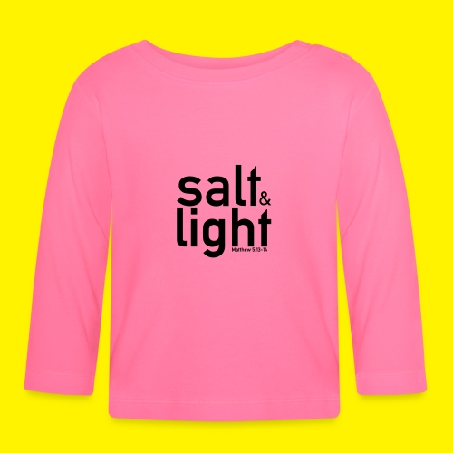 Salt & Light - Matthew 5: 13-14 - Baby Long Sleeve T-Shirt