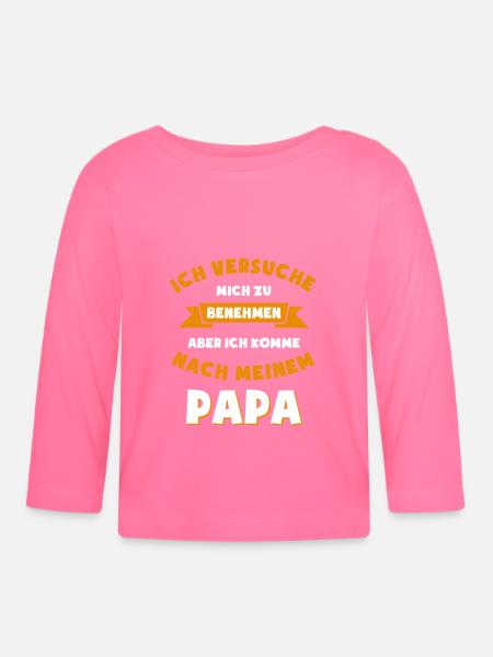 Ich versuche mich zu benehmen - Baby Bio-Langarmshirt - Azalea