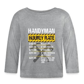 Handyman Handyman - Tarif horaire Handyman - T-shirt manches longues bio Bébé - gris chiné - Devant