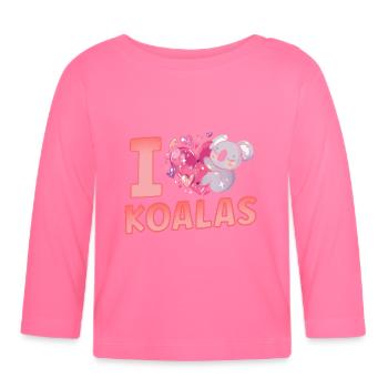 I Love Koalas Sweet Koala Animal Koala Bear - Organic Baby Long Sleeve T-Shirt - azalea - Front