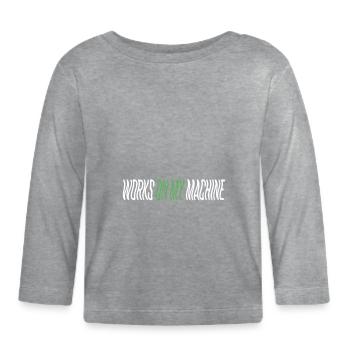 Programmeur - fonctionne sur ma machine - T-shirt manches longues bio Bébé - gris chiné - Devant