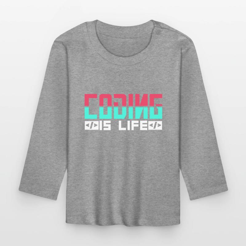 Coding is Life Programmer Coder Code Organic Baby Long Sleeve T-Shirt