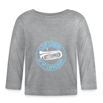 Starr nicht so auf mein Euphonium - Baby Bio-Langarmshirt - Grau meliert - Vorne
