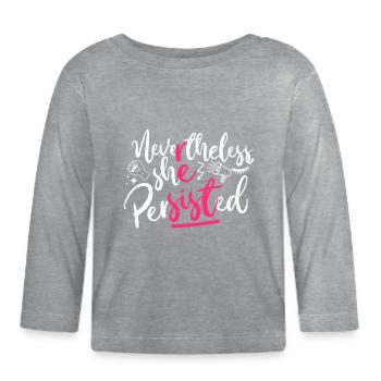 Feminist Nevertheless She - Baby Bio-Langarmshirt - Grau meliert - Vorne