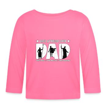 Greek Mythology Lover Dad The Idol Ancient Greek - Organic Baby Long Sleeve T-Shirt - azalea - Front