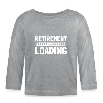 Rentner Rente Retirement Loading - Baby Bio-Langarmshirt - Grau meliert - Vorne
