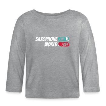 Saxophon Saxophone Saxofon Sur World Off - T-shirt manches longues bio Bébé - gris chiné - Devant