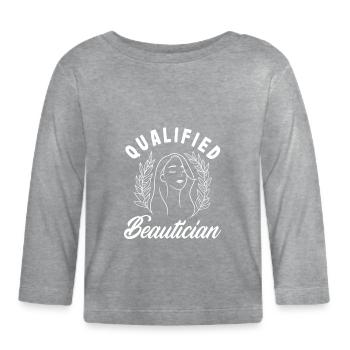 Skin Care Beautician Cosmetics - Organic Baby Long Sleeve T-Shirt - heather grey - Front