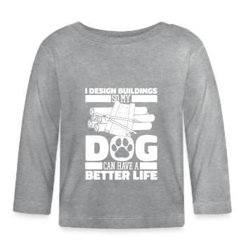 Architect Architecture Dog - Organic Baby Long Sleeve T-Shirt - heather grey - Front