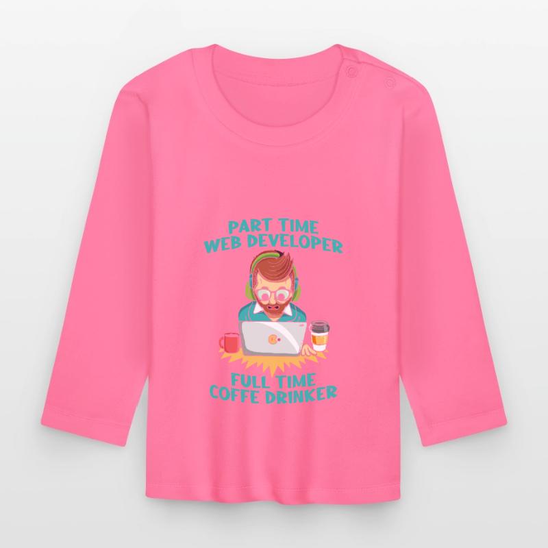 Web Developer Web Developer Coffee Organic Baby Long Sleeve T-Shirt