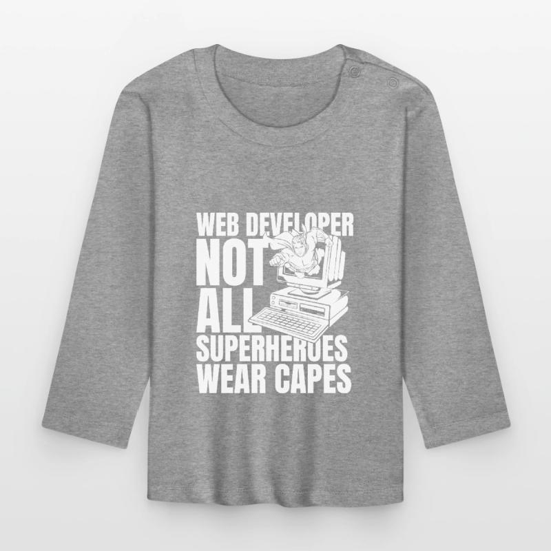 Web Developer Web Developer Organic Baby Long Sleeve T-Shirt