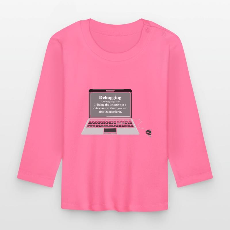 Funny Computer Debugging Programmer Design Organic Baby Long Sleeve T-Shirt