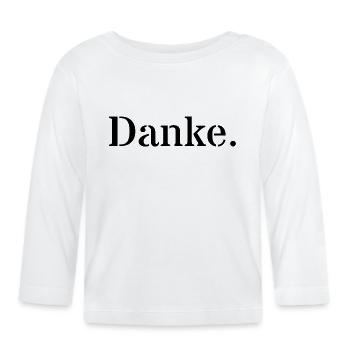 Danke - Baby Bio-Langarmshirt - Weiß - Vorne