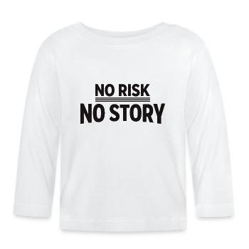 AUCUN RISQUE SANS HISTOIRE Déclaration d’aventure - T-shirt manches longues bio Bébé - blanc - Devant