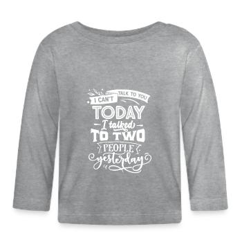 Antisocial - Two people yesterday - neg - Organic Baby Long Sleeve T-Shirt - heather grey - Front