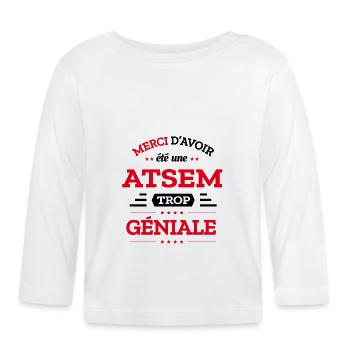 ATSEM TROP GÉNIALE - T-shirt manches longues bio Bébé - blanc - Devant