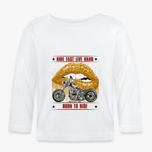 Ride Fast Live Hard - Ride Or Die - Baby Bio-Langarmshirt