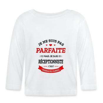 RÉCEPTIONNISTE PARFAITE - T-shirt manches longues bio Bébé - blanc - Devant