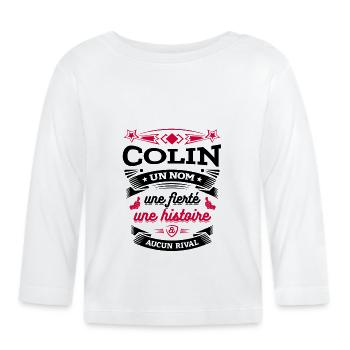 COLIN UN NOM UNE FIERTÉ AUCUN RIVAL - T-shirt manches longues bio Bébé - blanc - Devant