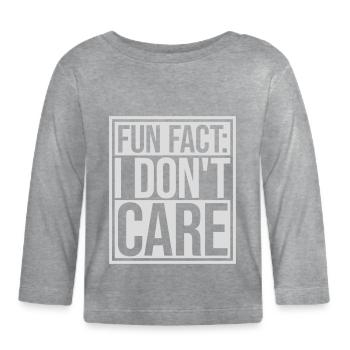 I don't care fact - Organic Baby Long Sleeve T-Shirt - heather grey - Front