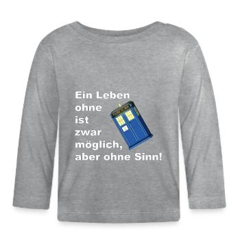ein leben ohne tardis - Baby Bio-Langarmshirt - Grau meliert - Vorne