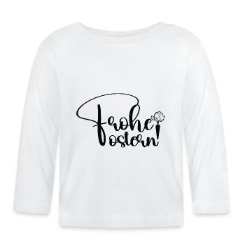 Frohe Ostern 🐰🌸 - Baby Bio-Langarmshirt - Weiß - Vorne