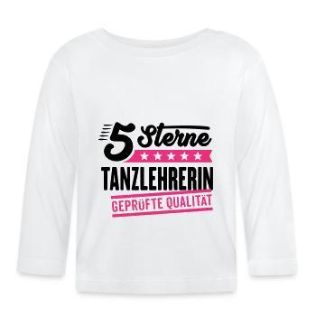 5Sterne Tanzlehrerin - Baby Bio-Langarmshirt - Weiß - Vorne
