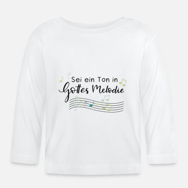 Sei ein Ton in Gottes Melodie - Baby Bio-Langarmshirt - Weiß