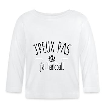 I can not I have handball - Organic Baby Long Sleeve T-Shirt - white - Front