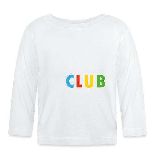 SuK - Platz Da! Ich bin CLUB Mitglied - Baby Bio-Langarmshirt