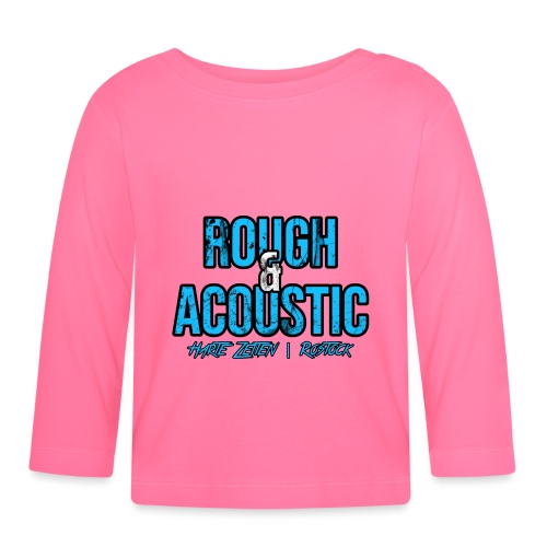 Rough & Acoustic Logo - Baby Bio-Langarmshirt