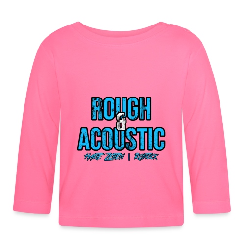Rough & Acoustic Logo - Baby Bio-Langarmshirt