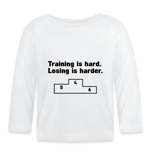 Training vs losing - Baby Long Sleeve T-Shirt
