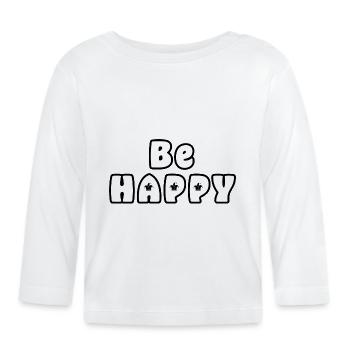 Sois heureux - T-shirt manches longues bio Bébé - blanc - Devant