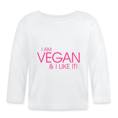 I am vegan and I like it - Baby Bio-Langarmshirt