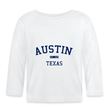 Austin - Texas - États-Unis - États-Unis d’Amérique - T-shirt manches longues bio Bébé - blanc - Devant