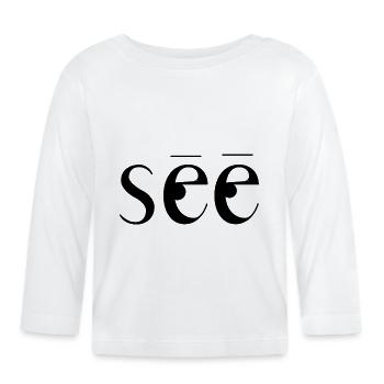 siehe Originalgeschenk - Baby Bio-Langarmshirt - Weiß - Vorne