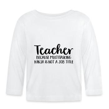 Lehrer - Baby Bio-Langarmshirt - Weiß - Vorne