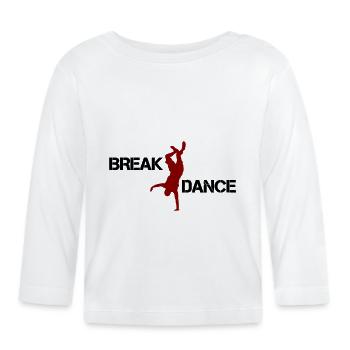 Break Dance - Organic Baby Long Sleeve T-Shirt - white - Front