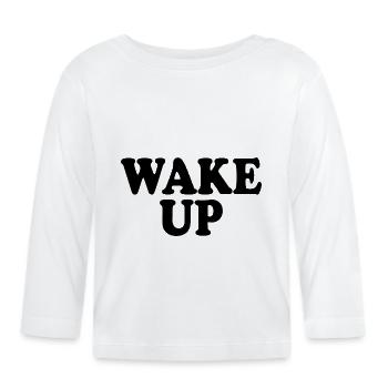 Wake up - T-shirt manches longues bio Bébé - blanc - Devant