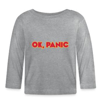 Ok, panic - Baby Bio-Langarmshirt - Grau meliert - Vorne