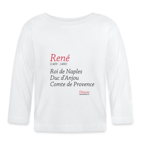 LE BON ROI RENE - T-shirt manches longues bio Bébé