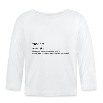 PEACE; - Baby Bio-Langarmshirt - Weiß - Vorne