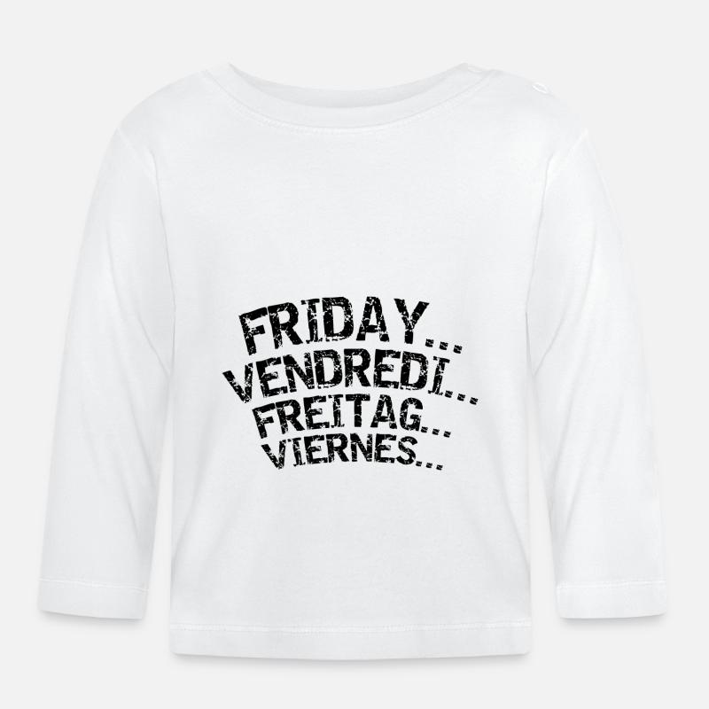 FRIDAY VENDREDI FREITAG VIERNES - T-shirt manches longues bio Bébé - blanc