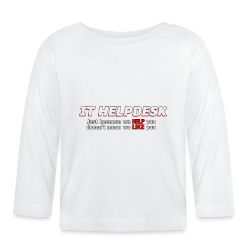 I.T. HelpDesk - Organic Baby Long Sleeve T-Shirt