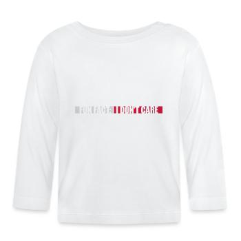 I don't care fact - Organic Baby Long Sleeve T-Shirt - white - Front